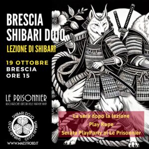 Brescia Shibari Dojo - 19 ottobre