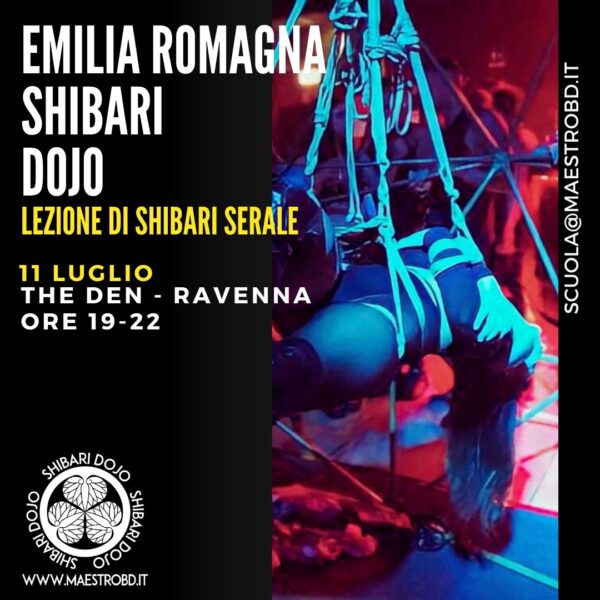 Lezione Serale di Shibari e Bondage - Emilia Romagna Shibari Dojo Giovedi 11 Luglio 2024